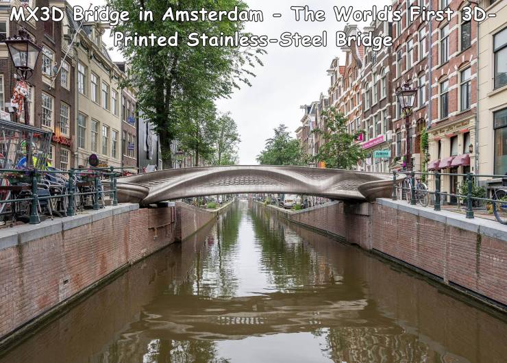 3d printed bridge amsterdam - MX3D Bridge in Amsterdam The World's First 3D Printed StainlessSteel Bridge Ser