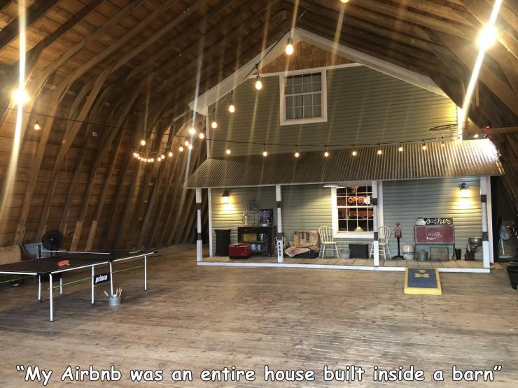 ceiling - Vjachez Lor Elt "My Airbnb was an entire house built inside a barn"