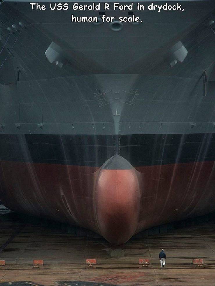 funny photos - fun pics - gerald r ford compared to human - The Uss Gerald R Ford in drydock, human for scale.