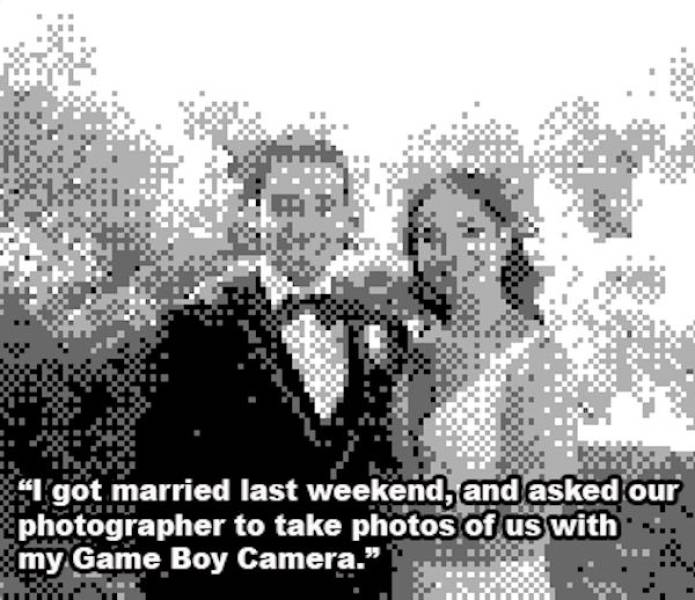 monochrome photography - "I got married last weekend, and asked our photographer to take photos of us with my Game Boy Camera."