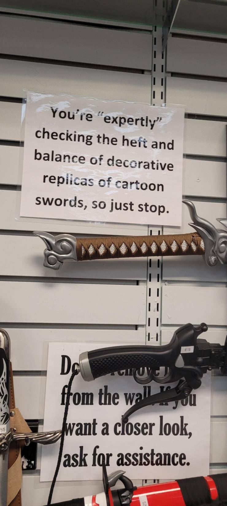 fun randoms - funny photos - You're "expertly" checking the heft and balance of decorative replicas of cartoon swords, so just stop. $118 Utov Dc ffom the walls ull want a closer look, ask for assistance. 908