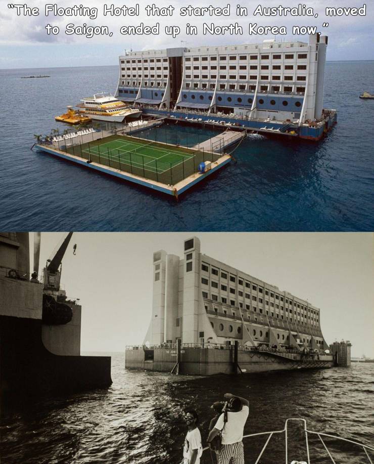 fun randoms - funny photos - saigon floating hotel - "The Floating Hotel that started in Australia, moved to Saigon, ended up in North Korea now, 00