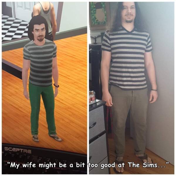 funny photos - fun randoms - t shirt - Sceptre "My wife might be a bit too good at The Sims..."