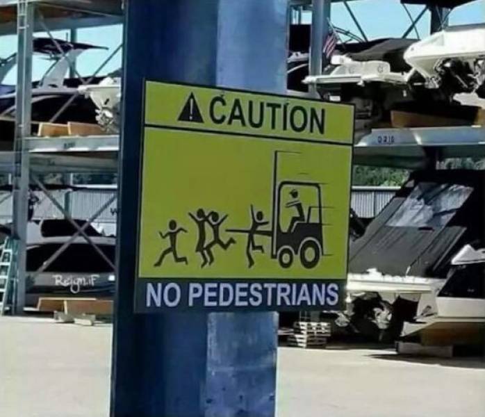 funny forklift driver memes - A Caution 0212 ico Reign.ir No Pedestrians