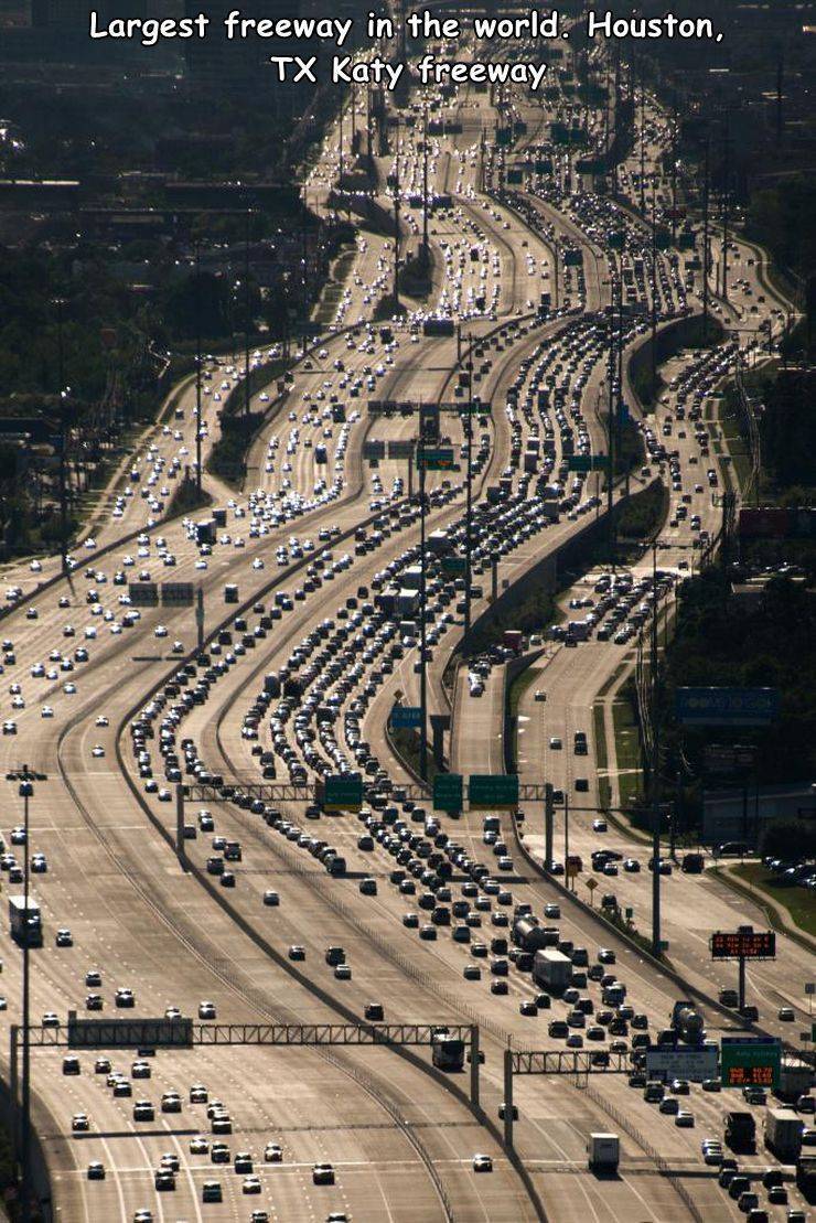 one more lane will fix - Largest freeway in the world. Houston, Tx Katy freeway 41 Nnnnnnn Nnn Zaznovu