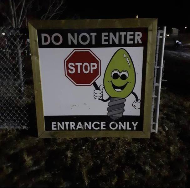 funny random photos - gruene hall - Do Not Enter Stop Entrance Only