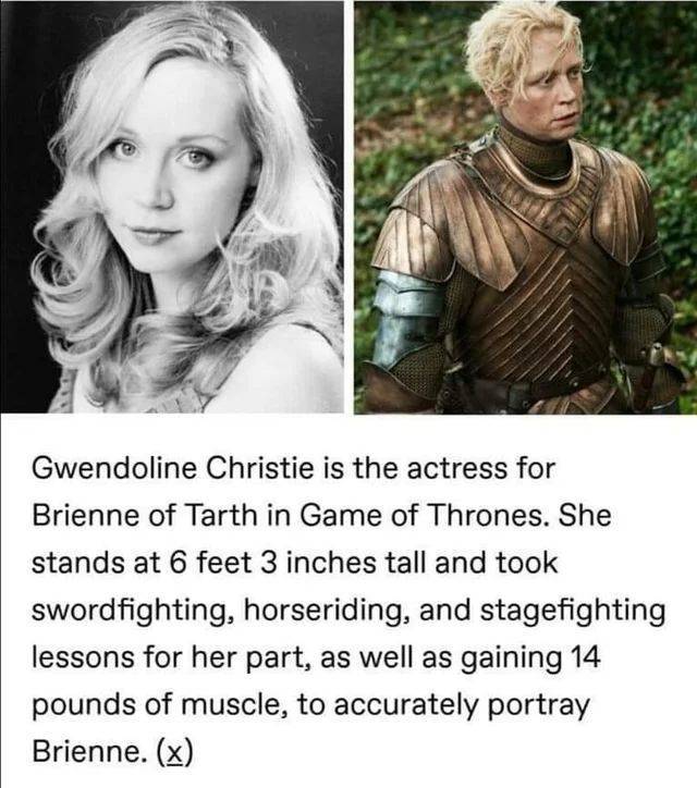 fun randoms - gwendoline christie long hair - Gwendoline Christie is the actress for Brienne of Tarth in Game of Thrones. She stands at 6 feet 3 inches tall and took swordfighting, horseriding, and stagefighting lessons for her part, as well as gaining 14