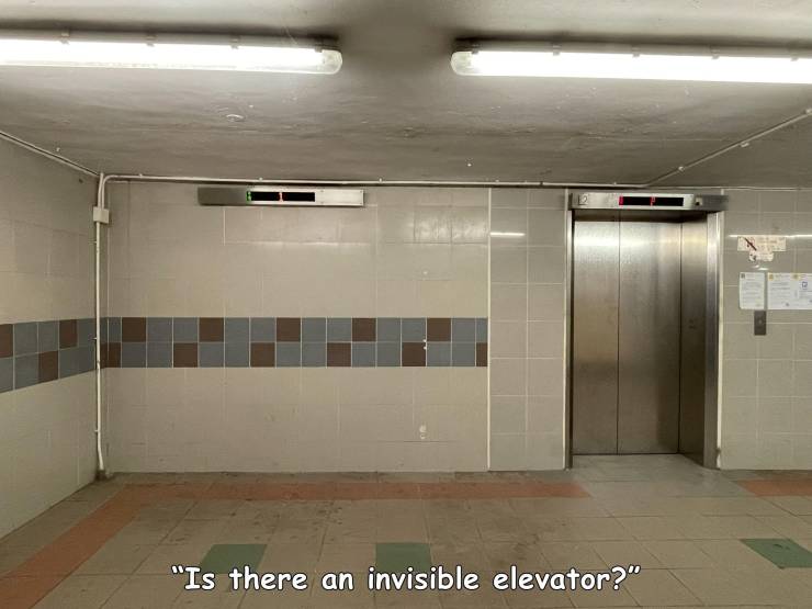 monday morning randomness - wall - "Is there an invisible elevator?"