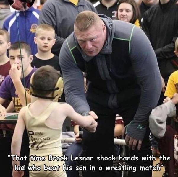 fun randoms - arm - Ine Island "That time Brock Lesnar shook hands with the kid who beat his son in a wrestling match"