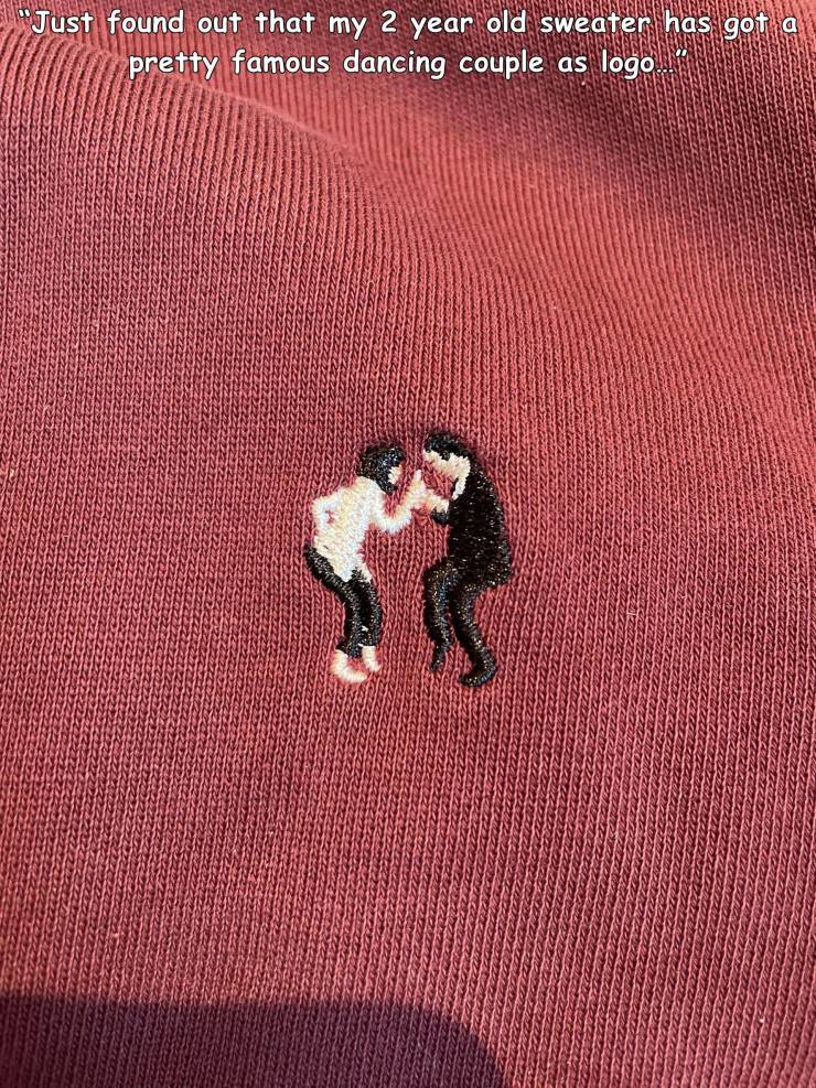orange - "Just found out that my 2 year old sweater has got a pretty famous dancing couple as logo