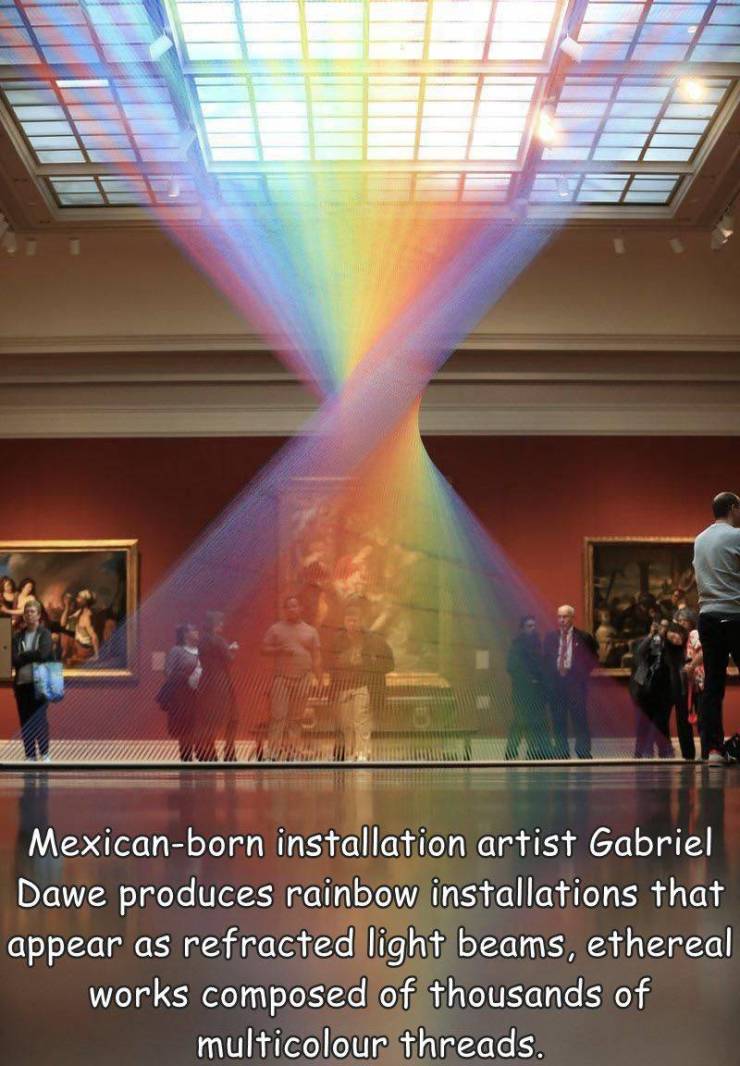 fun randoms - funny photos - toledo museum of art - Mexicanborn installation artist Gabriel Dawe produces rainbow installations that appear as refracted light beams, ethereal works composed of thousands of multicolour threads.