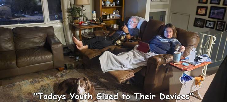 funny pics and random photos - room - die he "Todays Youth Glued to Their Devices"