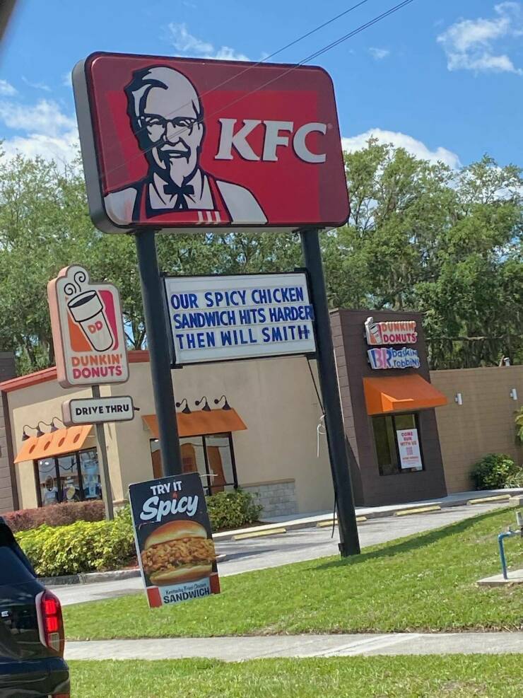 funny photos - guess - Kfc Our Spicy Chicken Sandwich Hits Harder Then Will Smith Dd Dunkin Donuts Dunkin Donuts Pbasa Dk Tobbing Drive Thru Try It Spicy