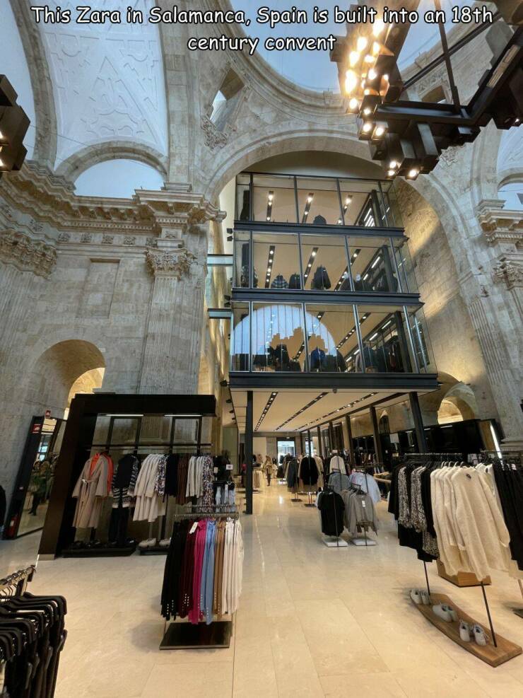 daily dose of pics and memes - building - This Zara in Salamanca, Spain is built into an 18th century convent Xxx