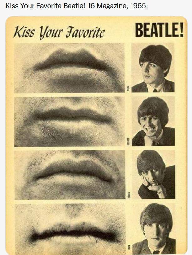 funny random pics and memes - kiss your favorite beatle - Kiss Your Favorite Beatle! 16 Magazine, 1965. Kiss Your Favorite Pail George Ringo Hor Beatle!