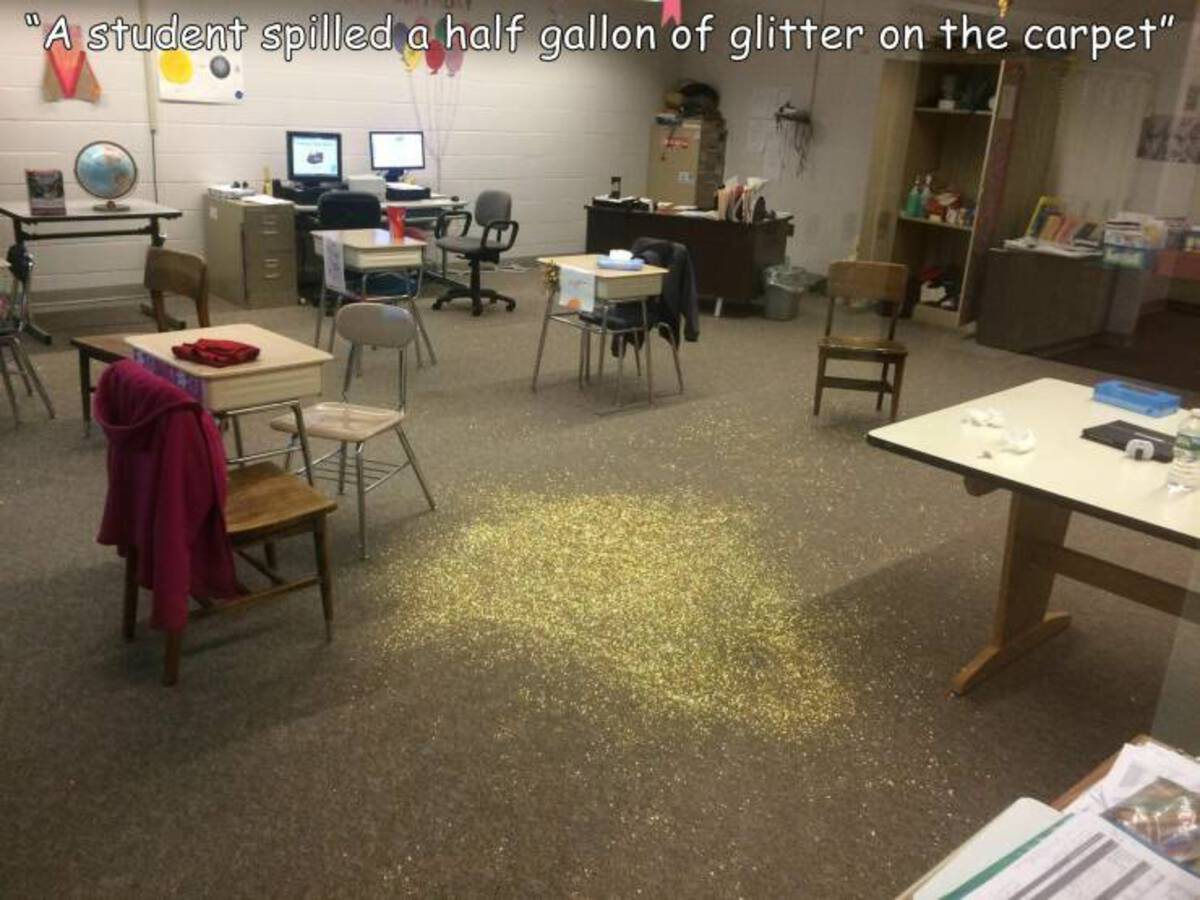 floor - "A student spilled a half gallon of glitter on the carpet"