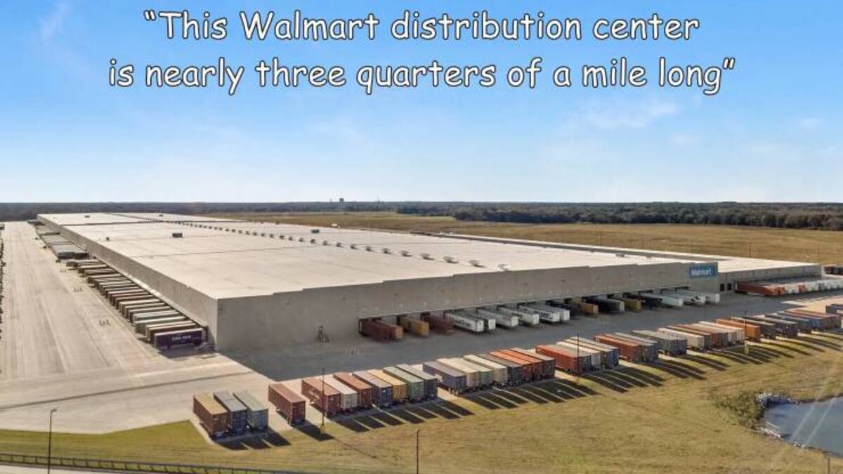 real estate - "This Walmart distribution center is nearly three quarters of a mile long" Mawar