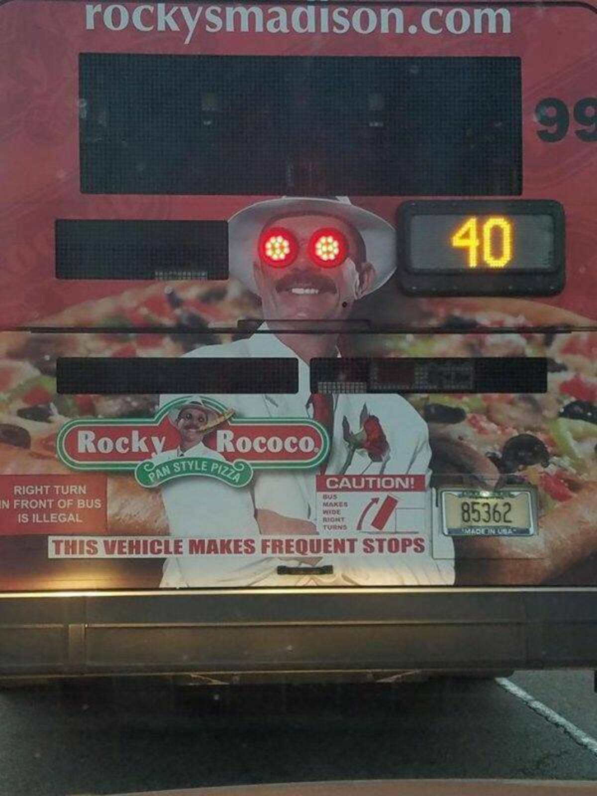 vehicle - rockysmadison.com Rocky Rococo. Span Style Pizza Caution! 1 This Vehicle Makes Frequent Stops Right Turn In Front Of Bus Is Illegal Bus Makes Wide Right Turns 40 85362 Madeon Usaci 99