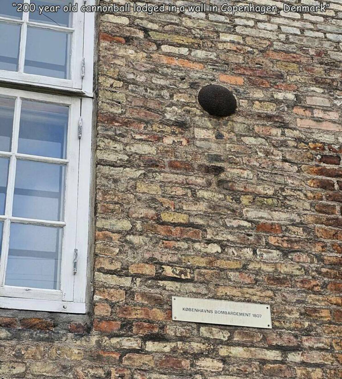 bella italia - york - "200 year old cannonball lodged in a wall in Copenhagen, Denmark" Kbenhavns Bombardement 1807