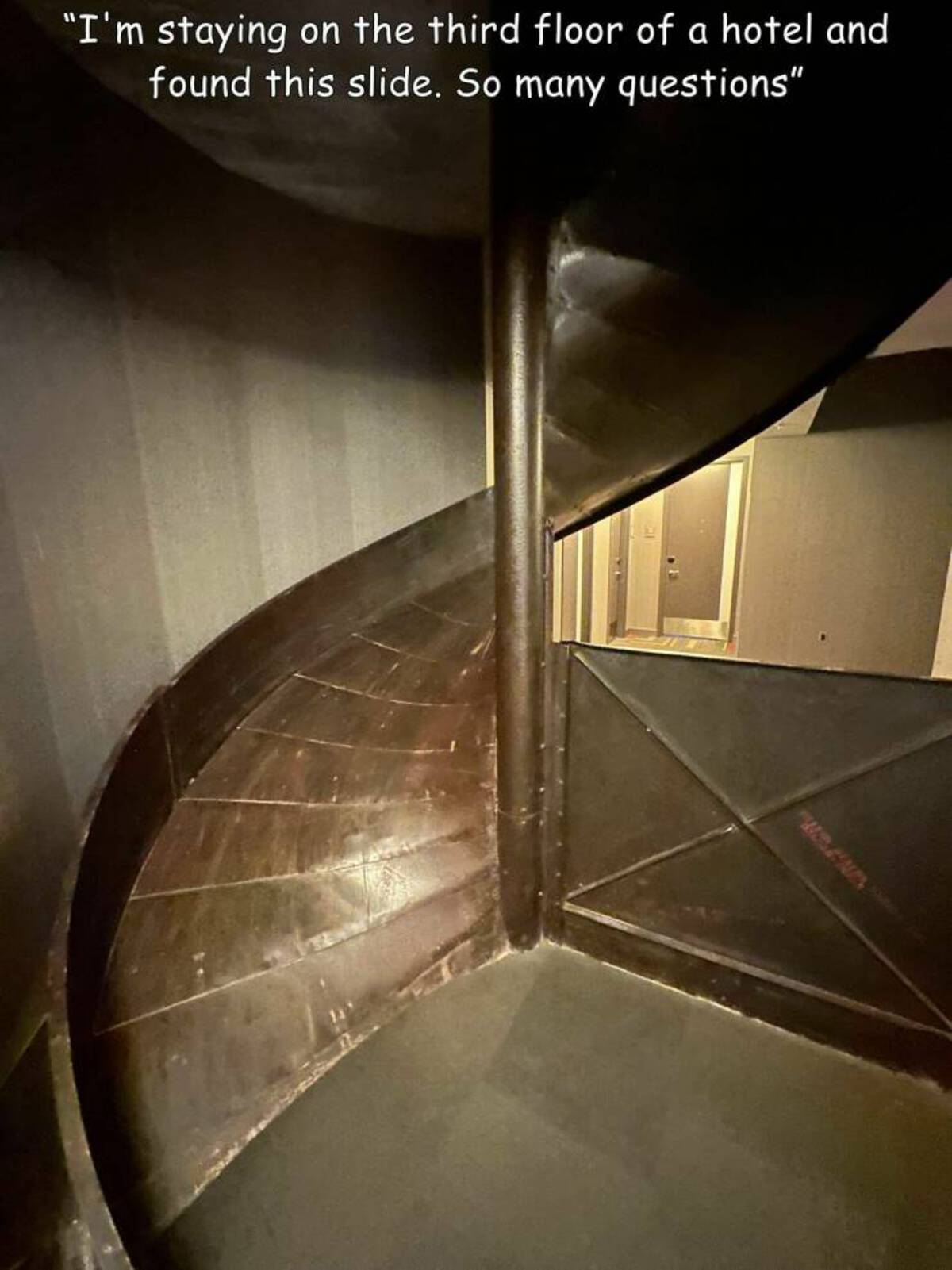 light - "I'm staying on the third floor of a hotel and found this slide. So many questions"