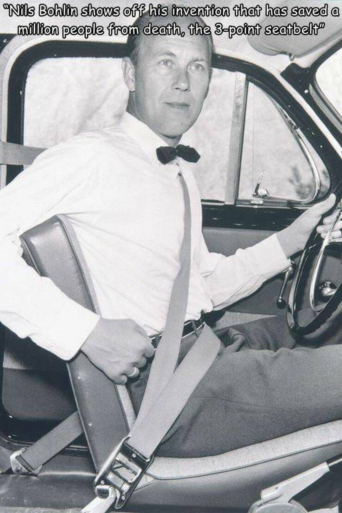 first seatbelt - "Nils Bohlin shows off his invention that has saved a million people from death, the 3point seatbelt"