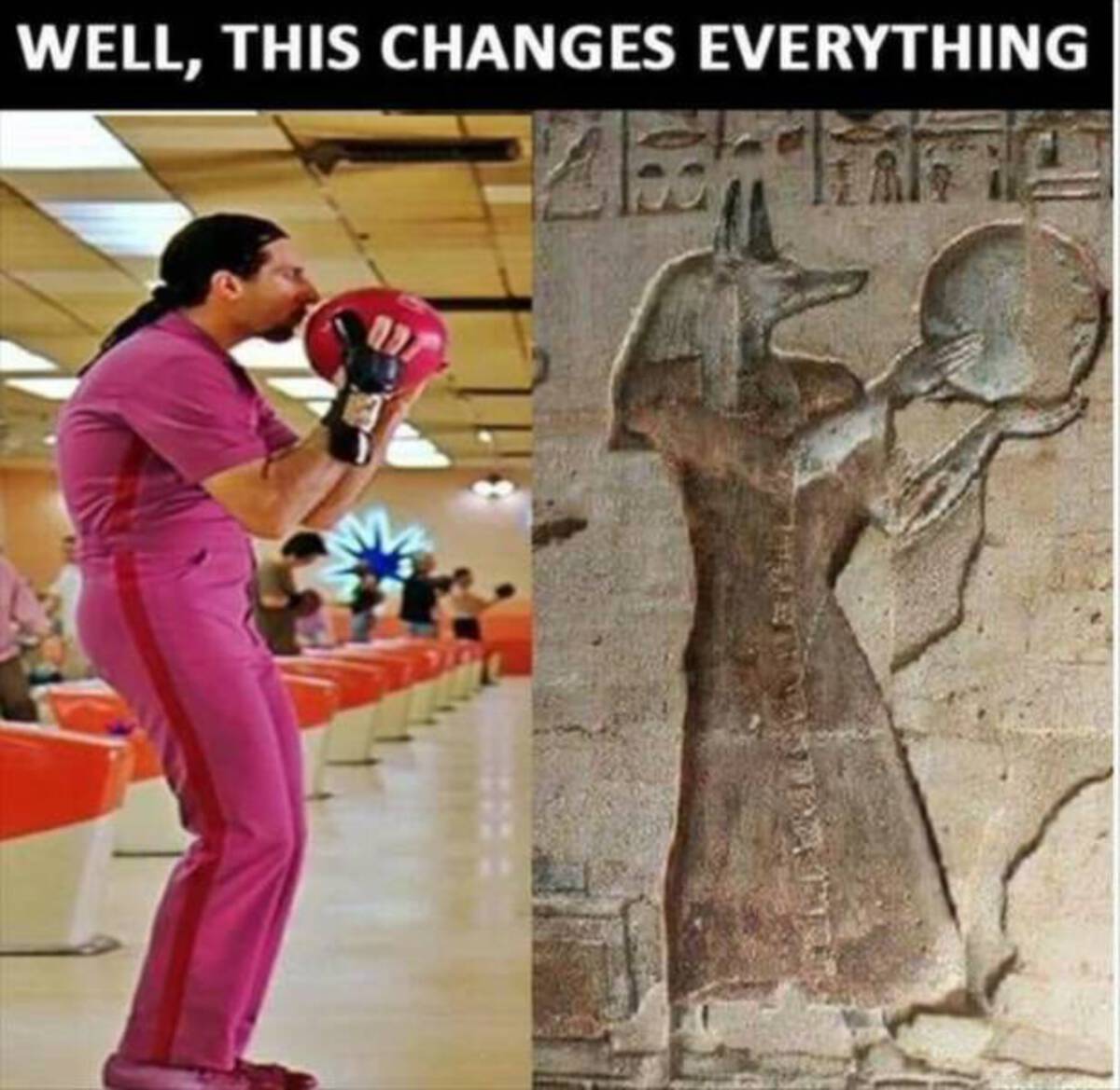 egypt meme - Well, This Changes Everything Astrajno