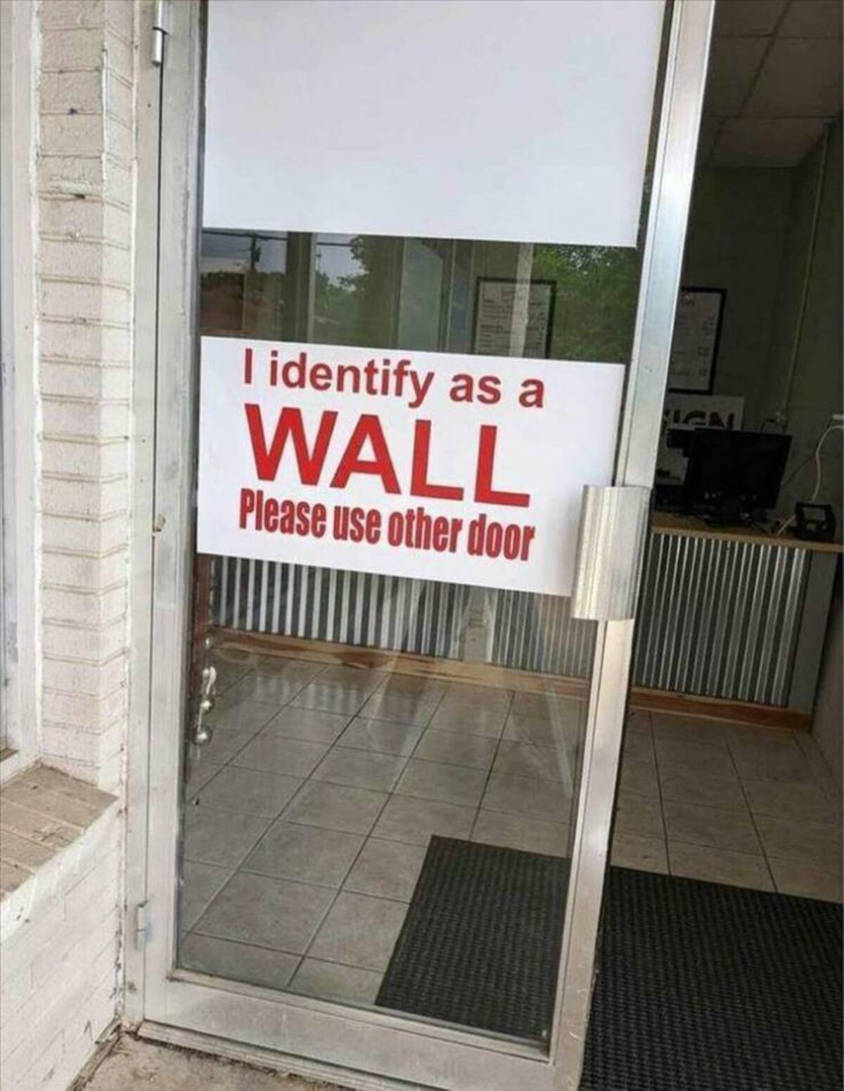 window - I identify as a Wall Please use other door