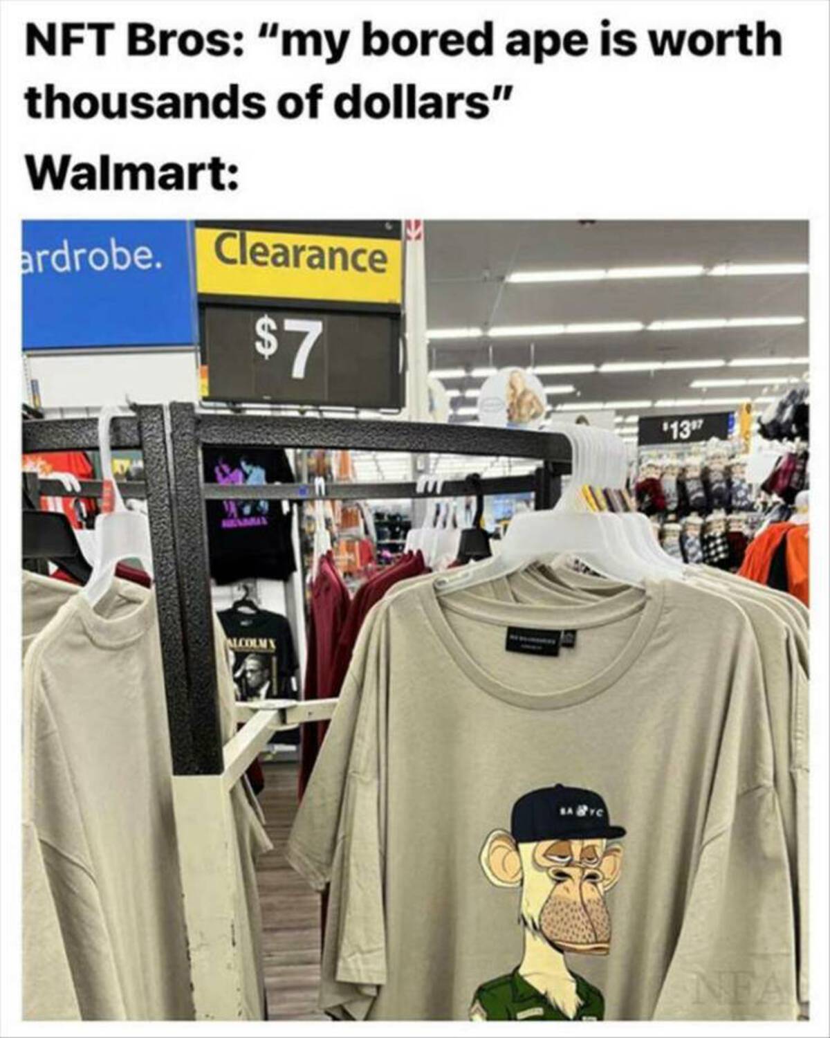 t shirt - Nft Bros "my bored ape is worth thousands of dollars" Walmart ardrobe. Clearance $7 Alcolmx & re $137