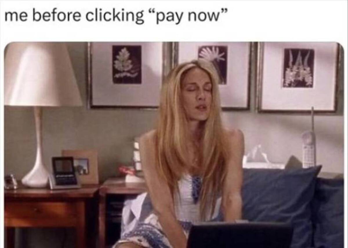 blond - me before clicking "pay now"
