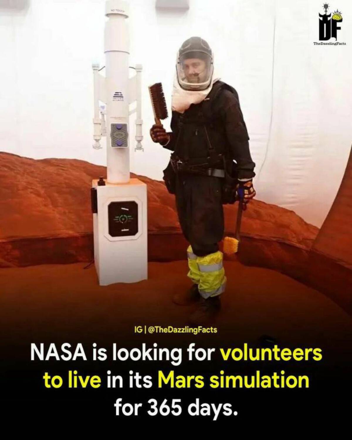 photo caption - I TheDazzlingFacts Ig Facts Nasa is looking for volunteers to live in its Mars simulation for 365 days.