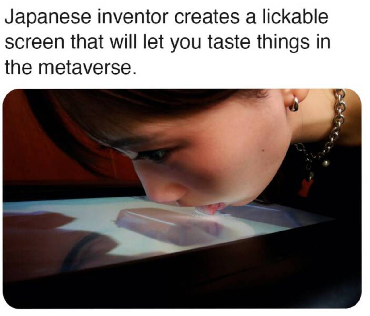 licking tv - Japanese inventor creates a lickable screen that will let you taste things in the metaverse.