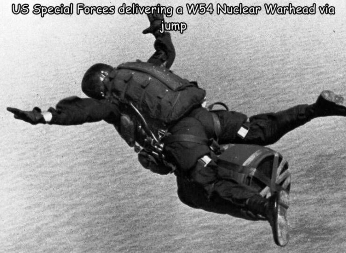 special atomic demolition munition - Us Special Forces delivering a W54 Nuclear Warhead via jump