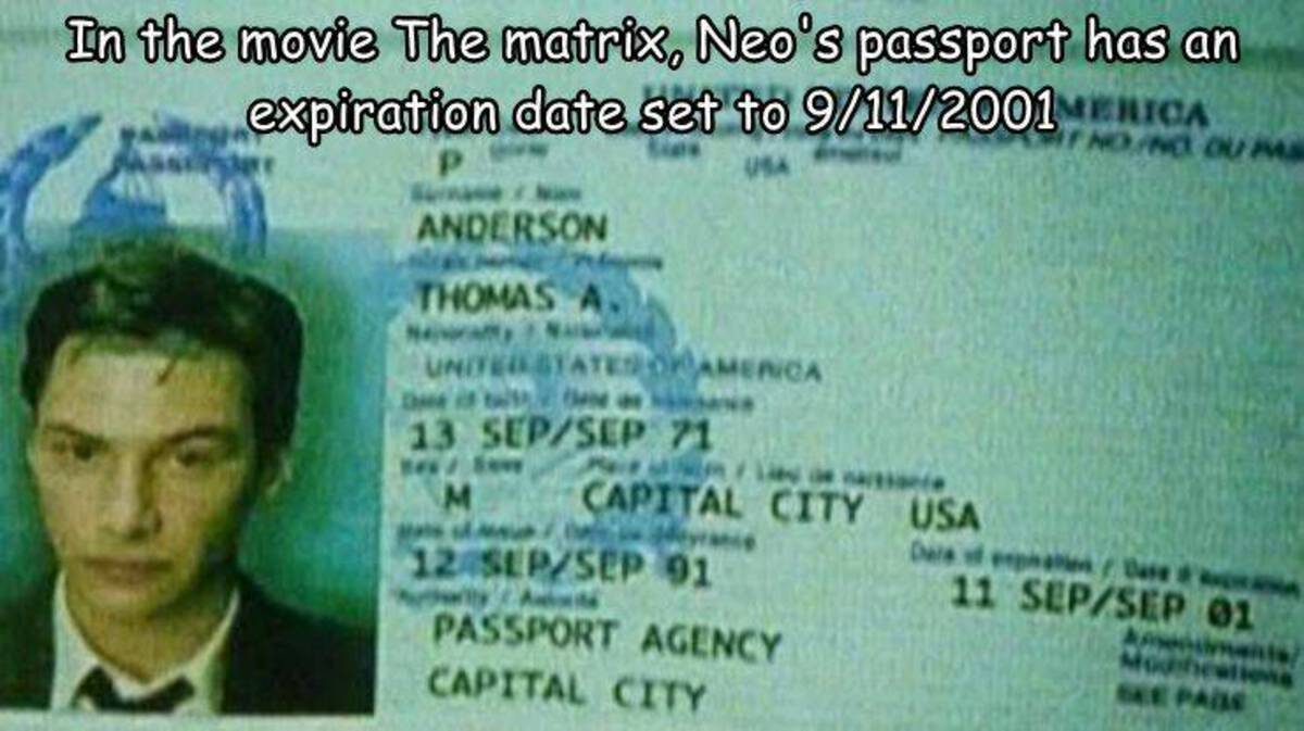 neo drivers license - In the movie The matrix, Neo's passport has an expiration date set to 9112001MERICA Anderson NoNo Ou P Thomas A. United America 13 SepSep 71 M Capital City Usa 12 SepSep 01 Dare of patienDare 11 SepSep 01 Passport Agency Capital City