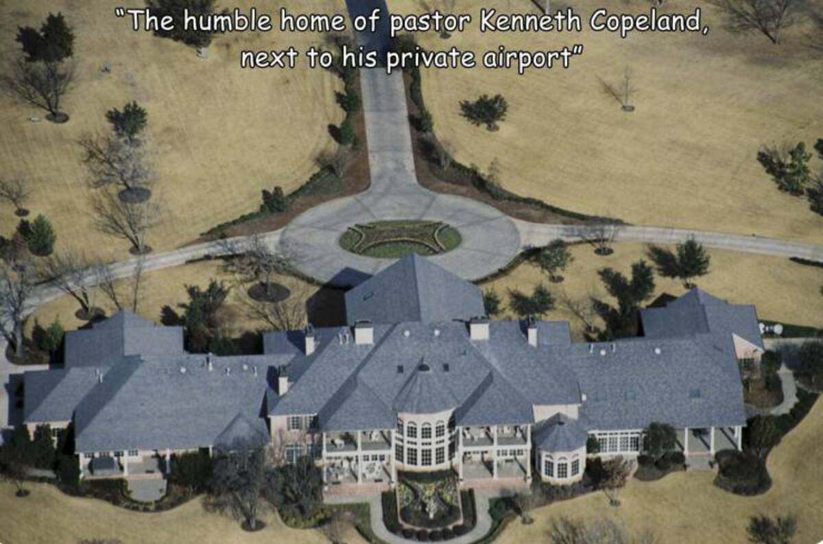 kenneth copeland kenneth house - "The humble home of pastor Kenneth Copeland, next to his private airport"