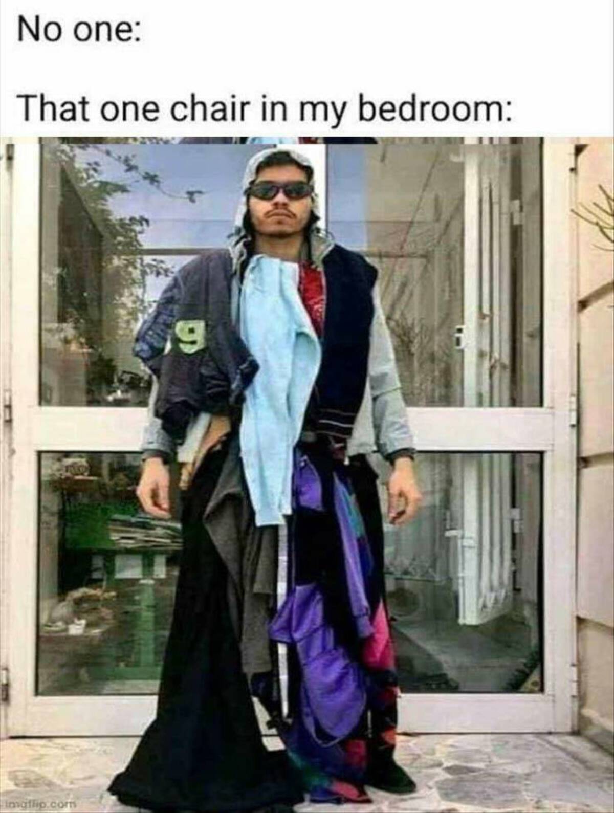 cosplay - No one That one chair in my bedroom Imgflip.com 9