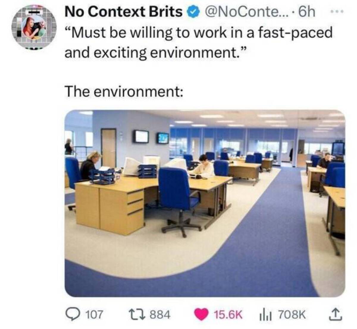 pathway in office - No Context Brits .... 6h "Must be willing to work in a fastpaced and exciting environment." The environment 107 17884