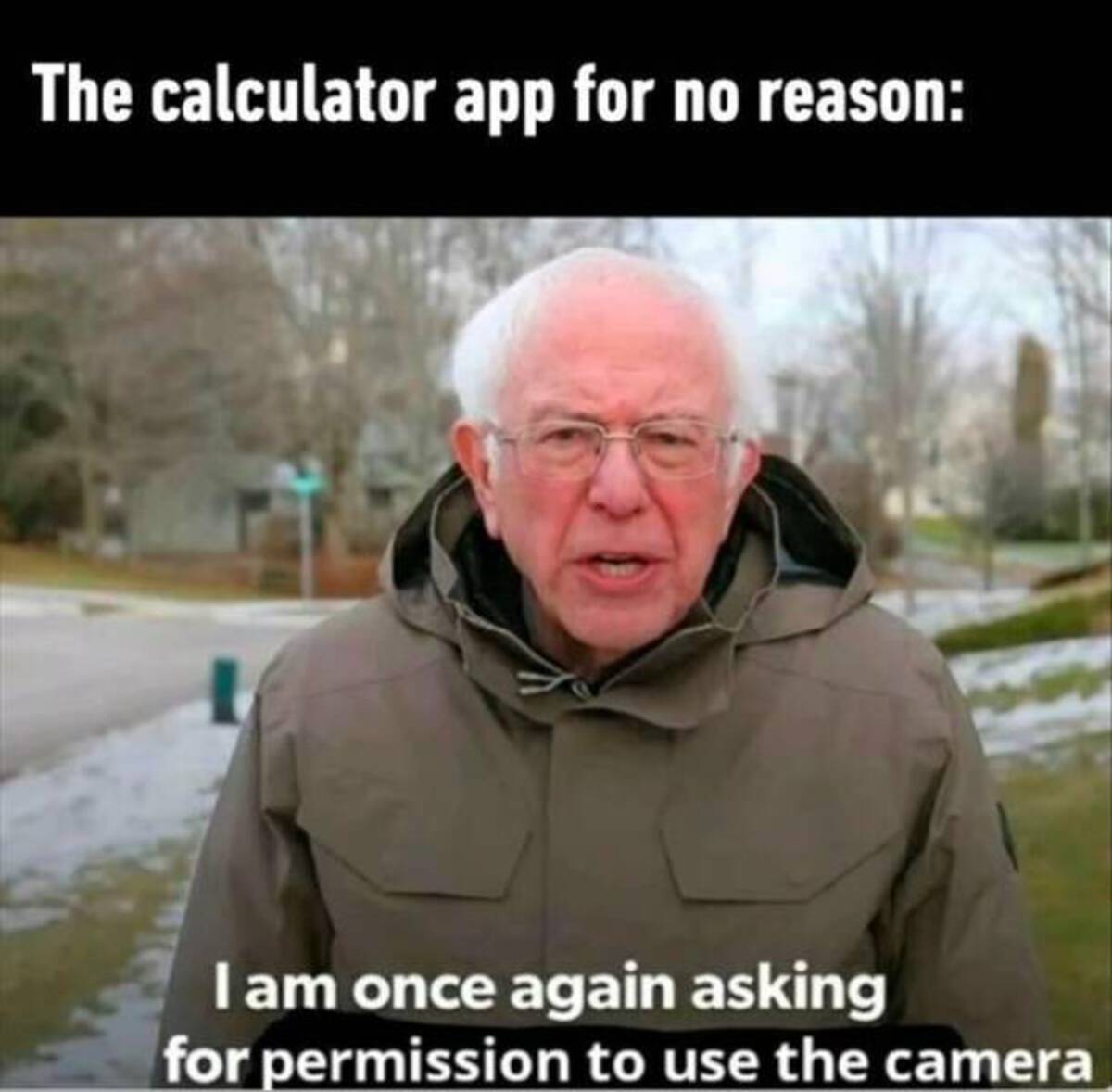 The calculator app for no reason I am once again asking for permission to use the camera