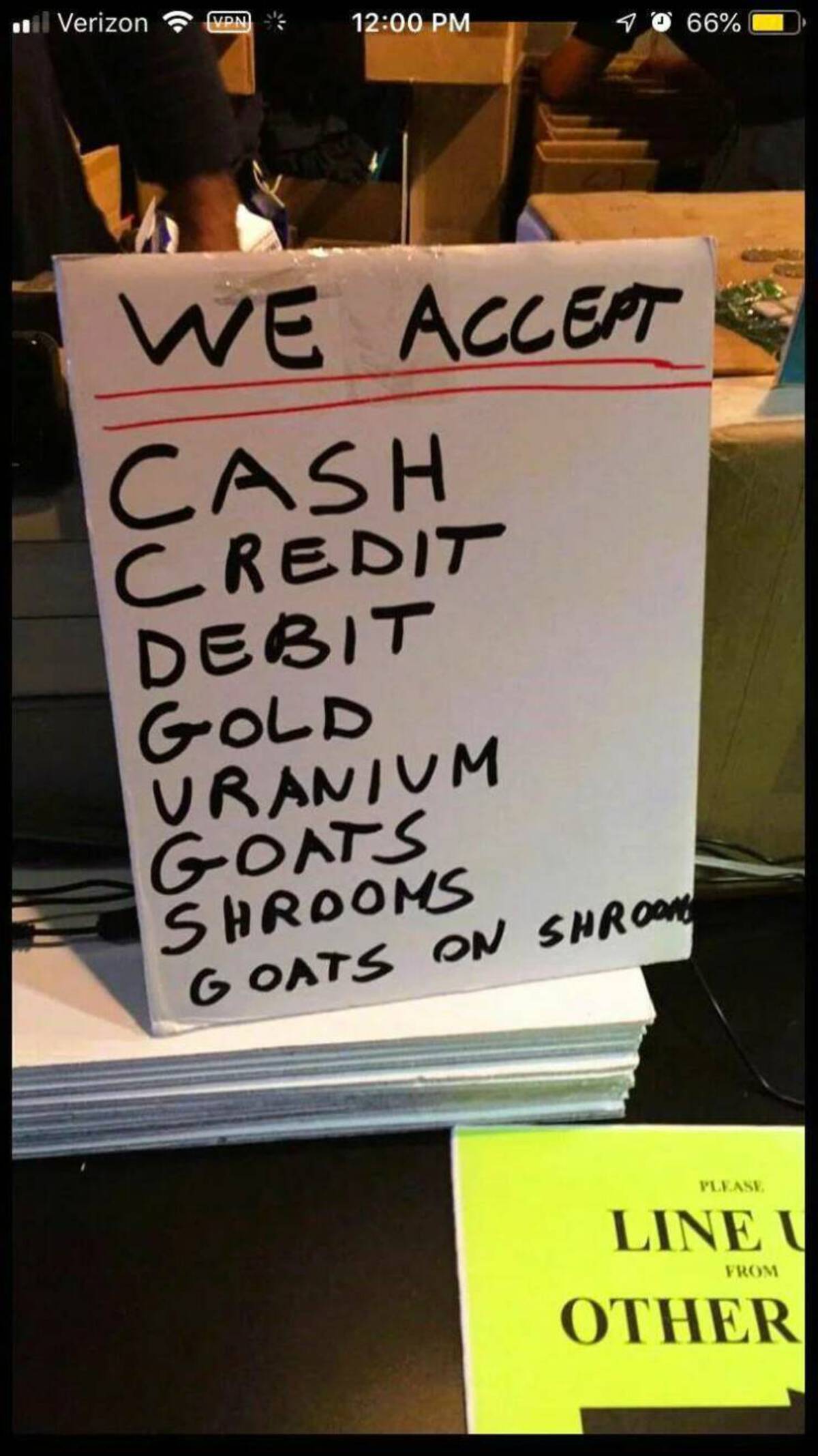 handwriting - Verizon Vdn 4066% We Accept Cash Credit Debit Gold Uranium Goats Shrooms Goats On Shroom Please Line U From Other