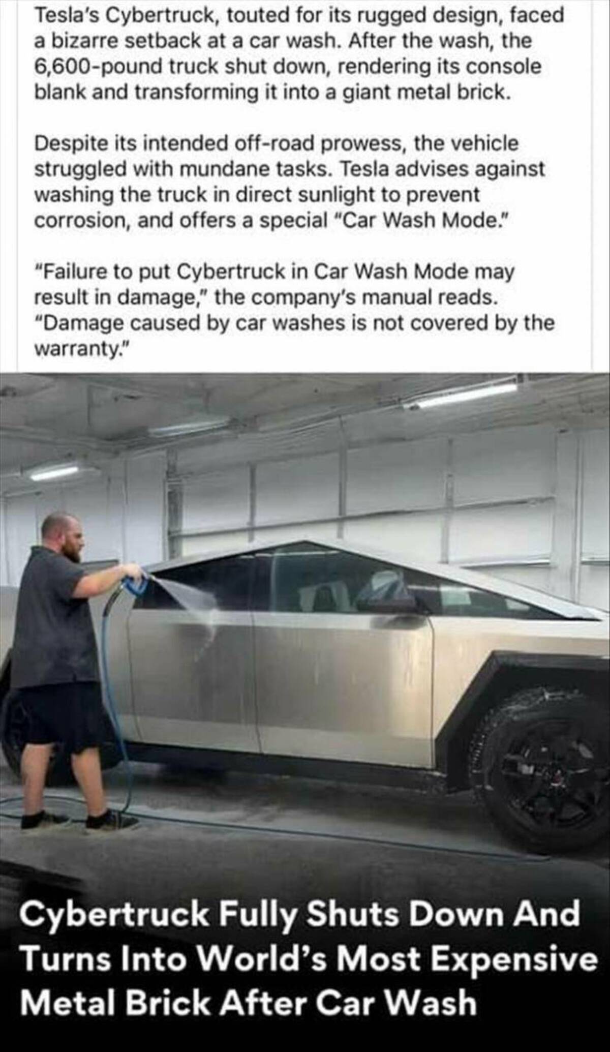 executive car - Tesla's Cybertruck, touted for its rugged design, faced a bizarre setback at a car wash. After the wash, the 6,600pound truck shut down, rendering its console blank and transforming it into a giant metal brick. Despite its intended offroad