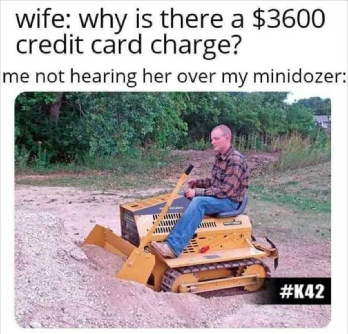 Skid Steer Solutions - wife why is there a $3600 credit card charge? me not hearing her over my minidozer Logxem