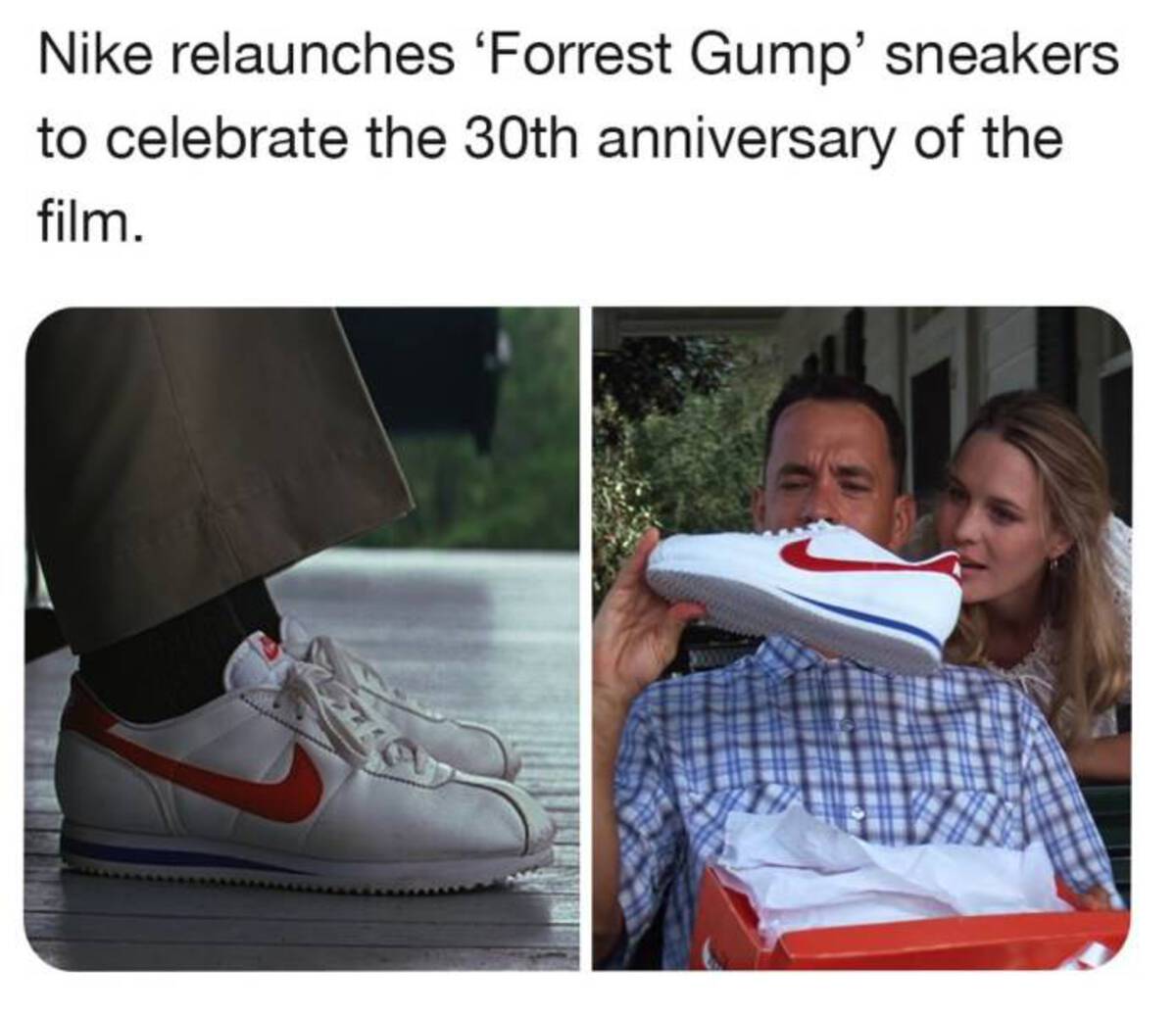 Nike relaunches 'Forrest Gump' sneakers to celebrate the 30th anniversary of the film.