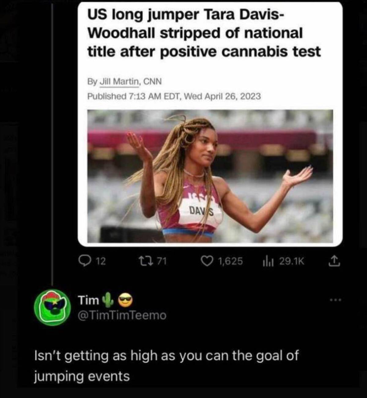 long jumpers - Us long jumper Tara Davis Woodhall stripped of national title after positive cannabis test By Jill Martin, Cnn Published Edt, Wed 1814 Dav S 12 13 71 1,625 ili A Tim, Isn't getting as high as you can the goal of jumping events