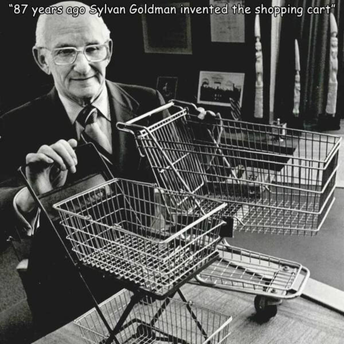 oklahoma shopping cart - "87 years ago Sylvan Goldman invented the shopping cart"