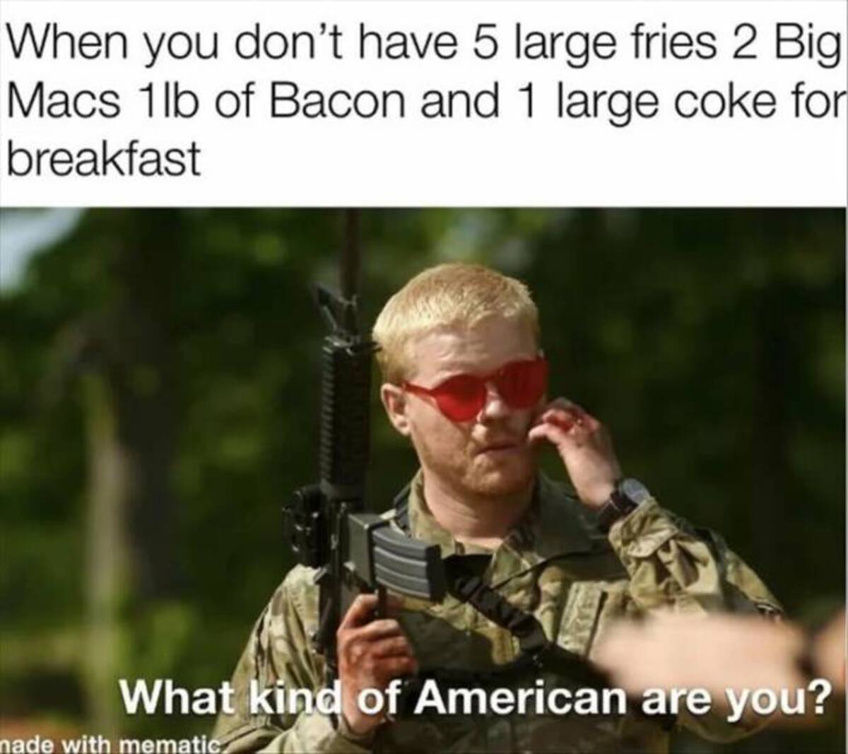 civil war 2024 jesse plemons - When you don't have 5 large fries 2 Big Macs 1lb of Bacon and 1 large coke for breakfast What kind of American are you? made with mematic