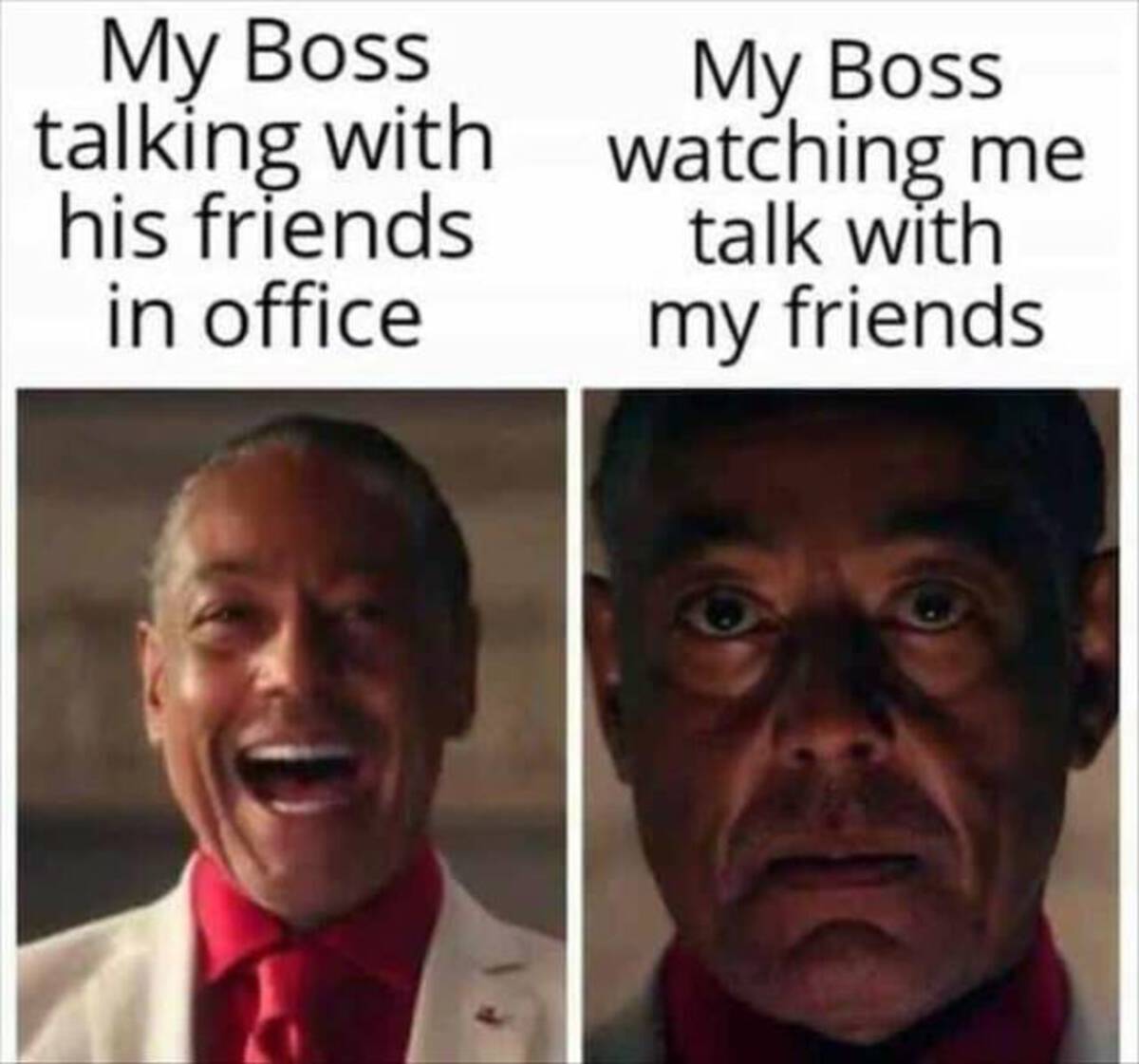 double standard meme - My Boss talking with his friends in office My Boss watching me talk with my friends