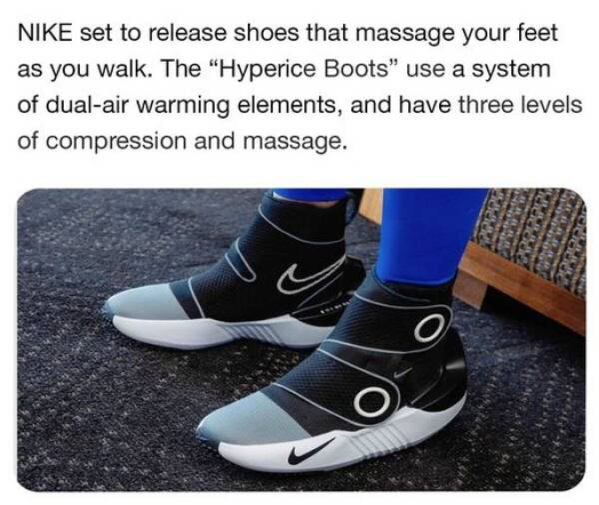 nike hyperice - Nike set to release shoes that massage your feet as you walk. The "Hyperice Boots" use a system of dualair warming elements, and have three levels of compression and massage.