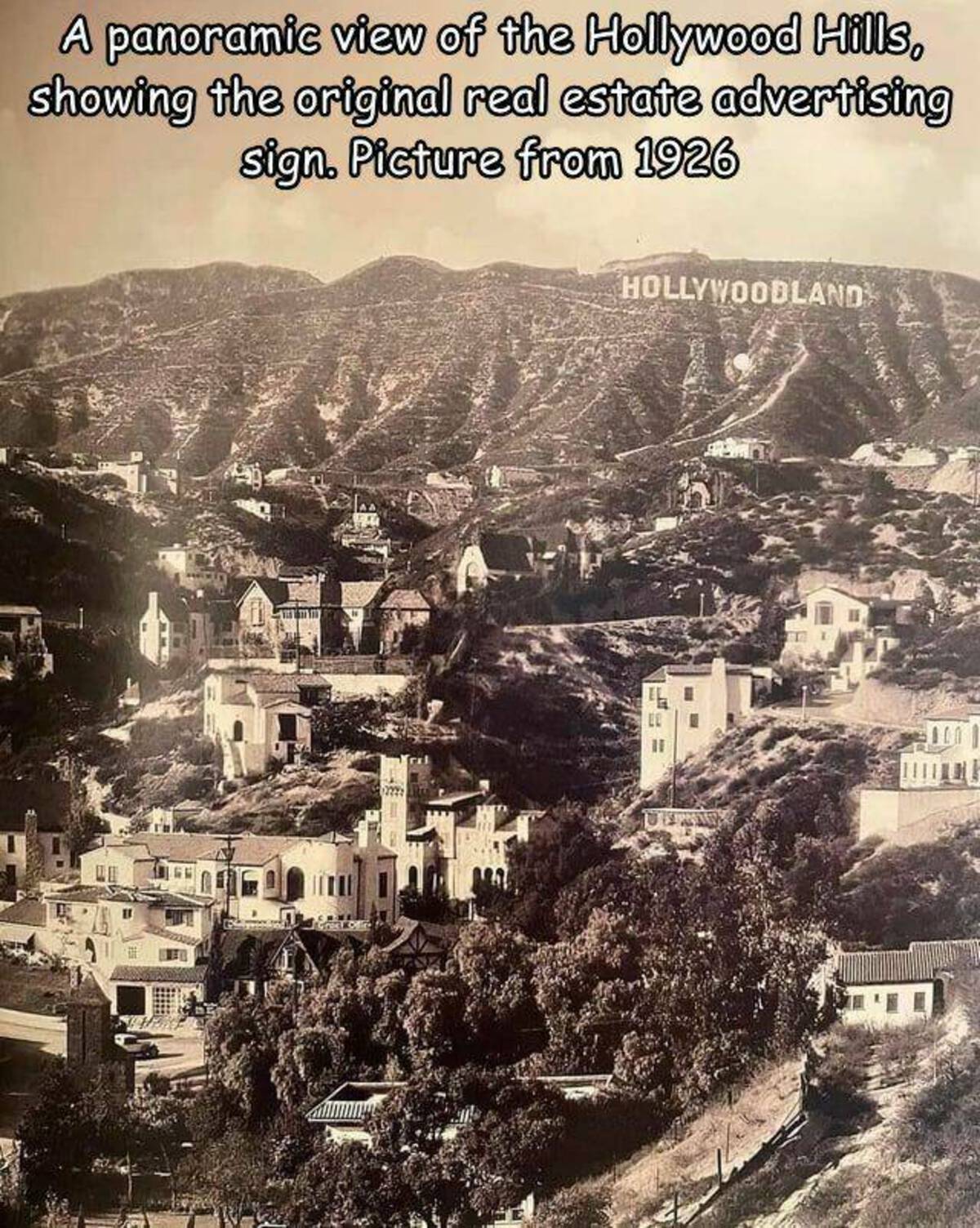 hollywood sign 1926 - A panoramic view of the Hollywood Hills, showing the original real estate advertising sign. Picture from 1926 Hollywoodland