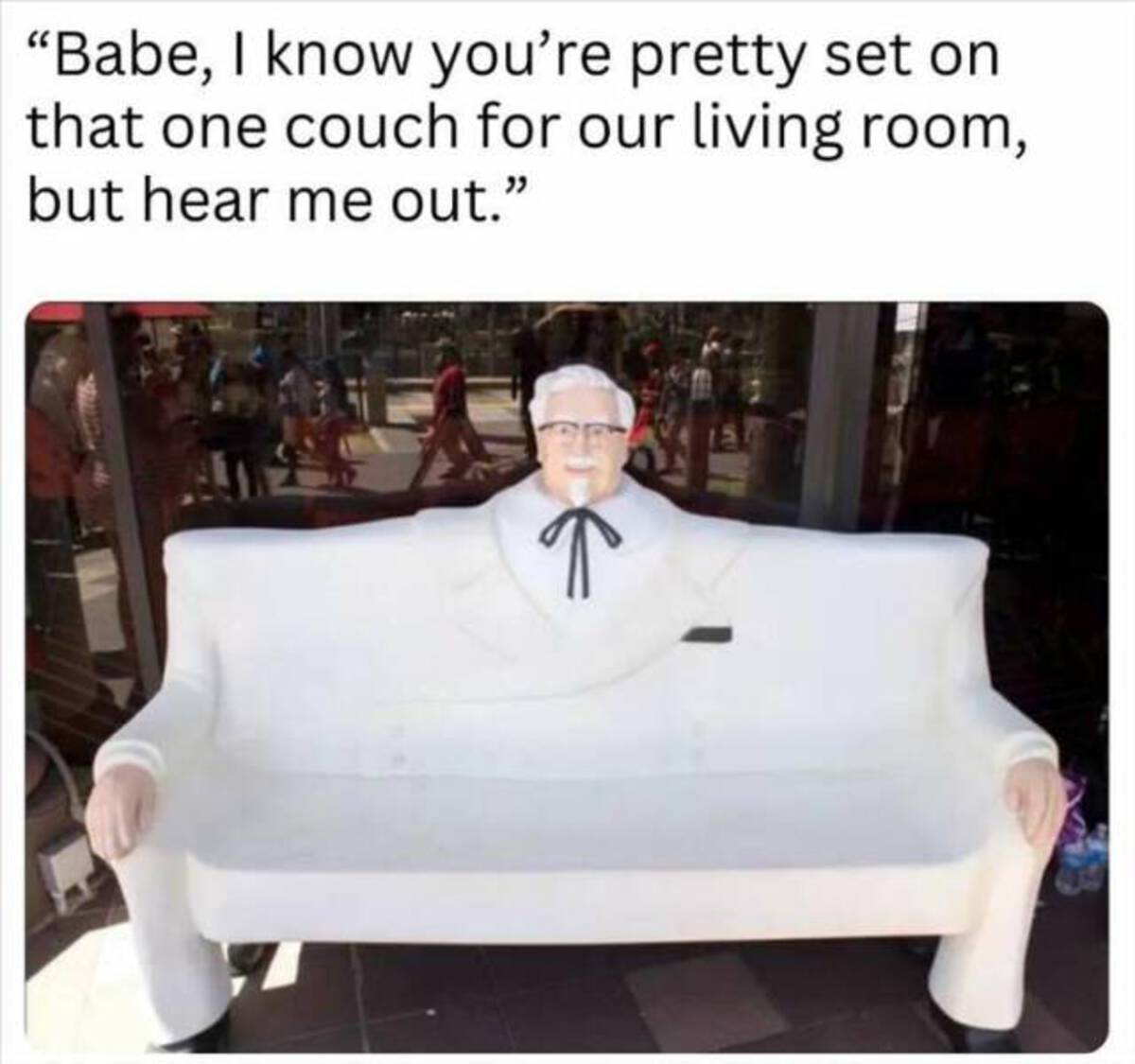 kfc bench - "Babe, I know you're pretty set on that one couch for our living room, but hear me out."