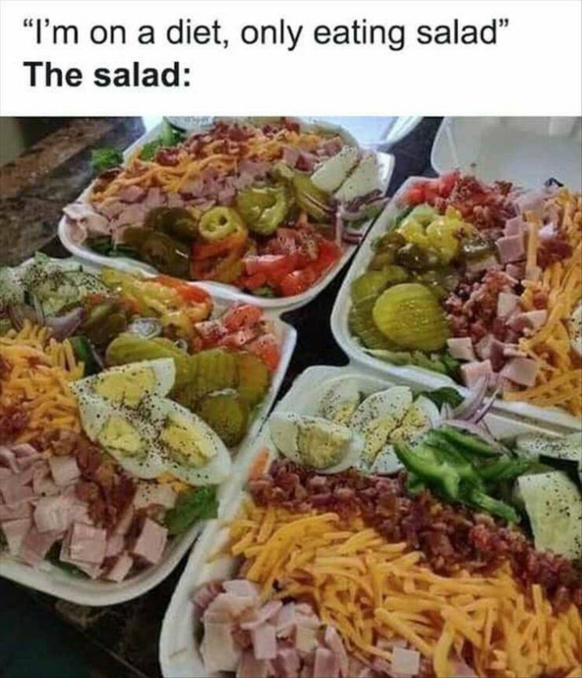 Food - "I'm on a diet, only eating salad" The salad