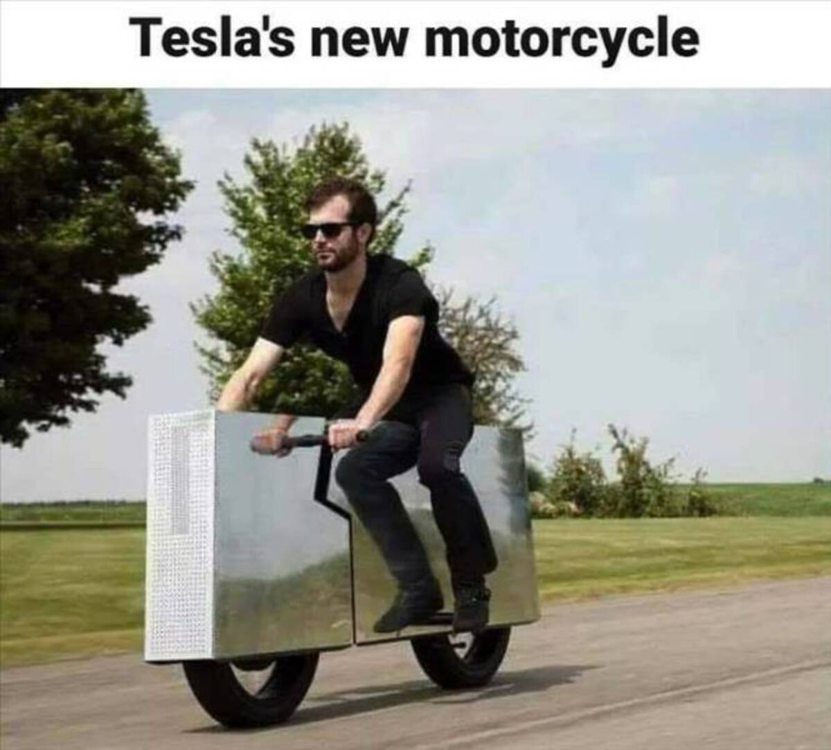 tesla's new motorcycle meme - Tesla's new motorcycle